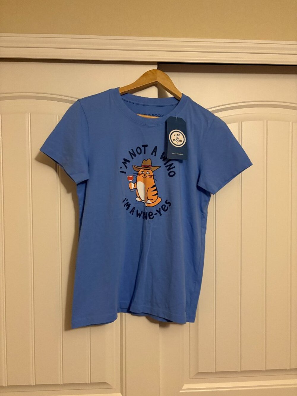 Life is Good Cat I'm Not A Wino I'm a Wine-Yes Graphic T Shirt Medium Blue NWT